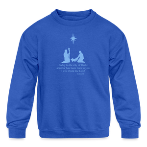 A Savior Has Been Born - Kids' Crewneck Sweatshirt - royal blue