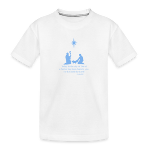 A Savior Has Been Born - Toddler Premium Organic T-Shirt - white