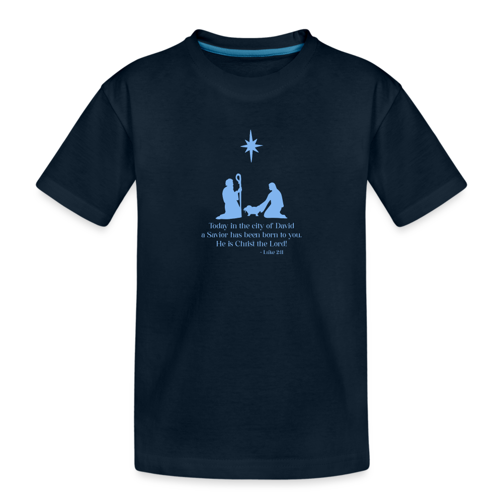 A Savior Has Been Born - Toddler Premium Organic T-Shirt - deep navy