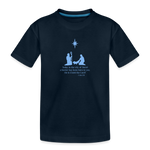 A Savior Has Been Born - Toddler Premium Organic T-Shirt - deep navy