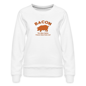 Bacon - Women’s Premium Sweatshirt - white