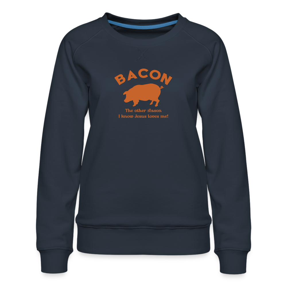 Bacon - Women’s Premium Sweatshirt - navy