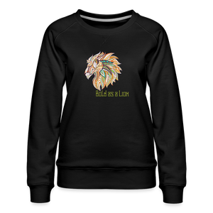 Bold as a Lion - Women’s Premium Sweatshirt - black