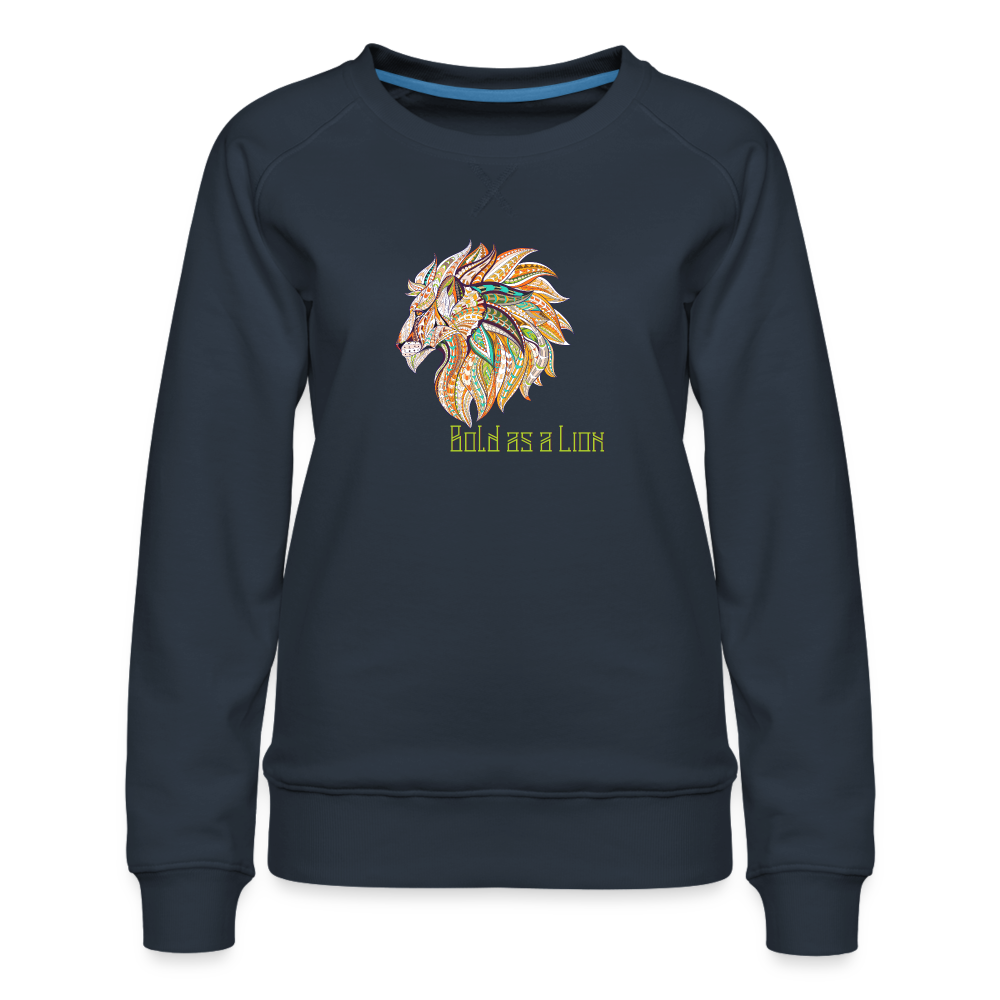 Bold as a Lion - Women’s Premium Sweatshirt - navy