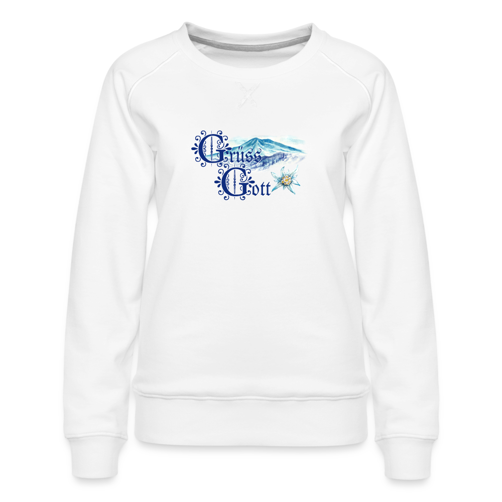 Grüss Gott - Women’s Premium Sweatshirt - white