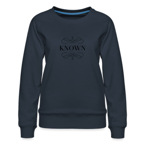 Known - Women’s Premium Sweatshirt - navy