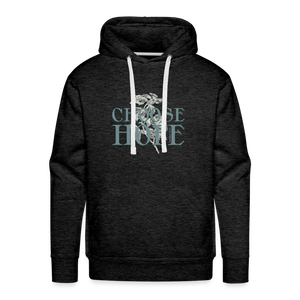 Choose Hope - Unisex Premium Hoodie - charcoal grey