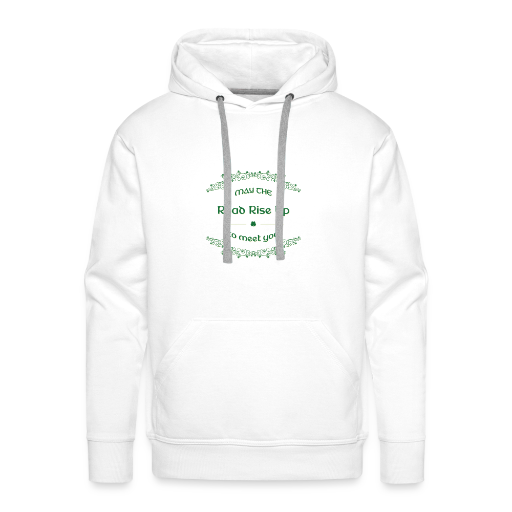 May the Road Rise Up to Meet You - Unisex Premium Hoodie - white