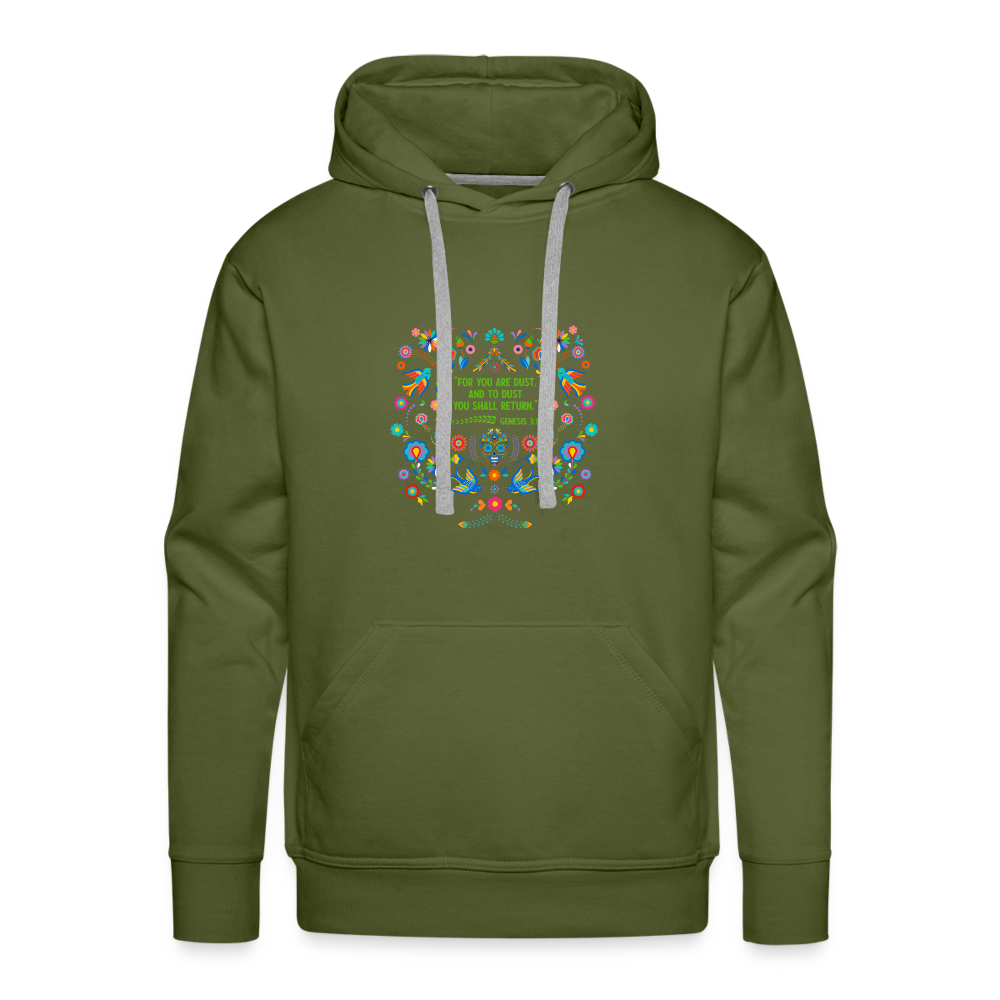 To Dust You Shall Return - Unisex Premium Hoodie - olive green