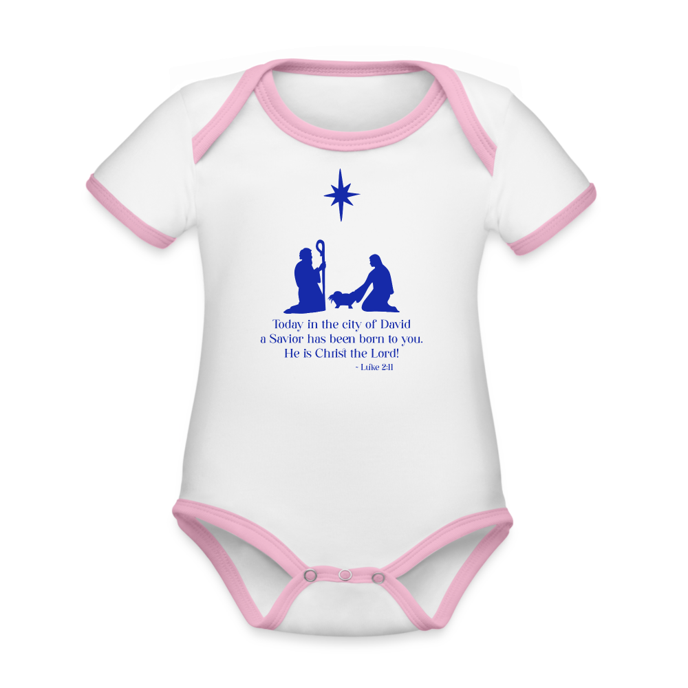 A Savior Has Been Born - Organic Contrast Short Sleeve Baby Bodysuit - white/pink