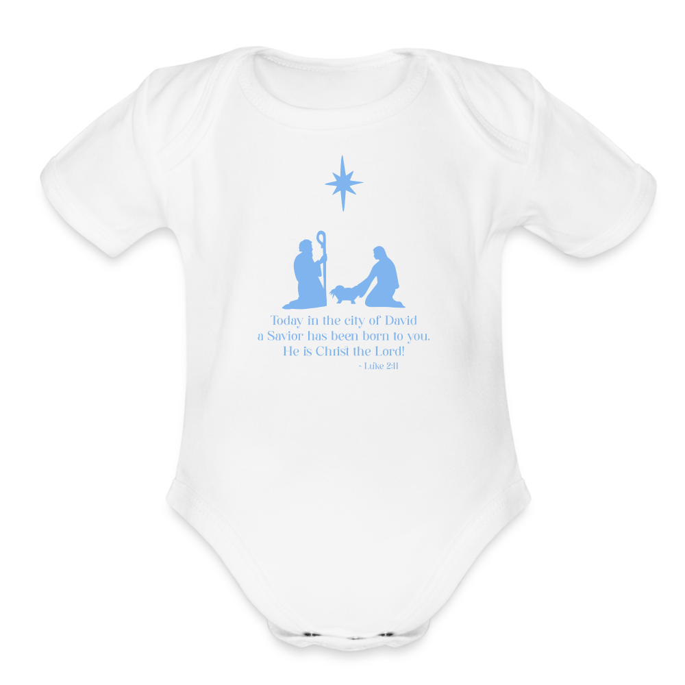 A Savior Has Been Born - Organic Short Sleeve Baby Bodysuit - white