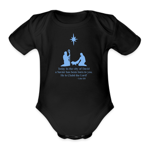 A Savior Has Been Born - Organic Short Sleeve Baby Bodysuit - black