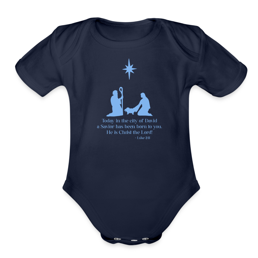 A Savior Has Been Born - Organic Short Sleeve Baby Bodysuit - dark navy