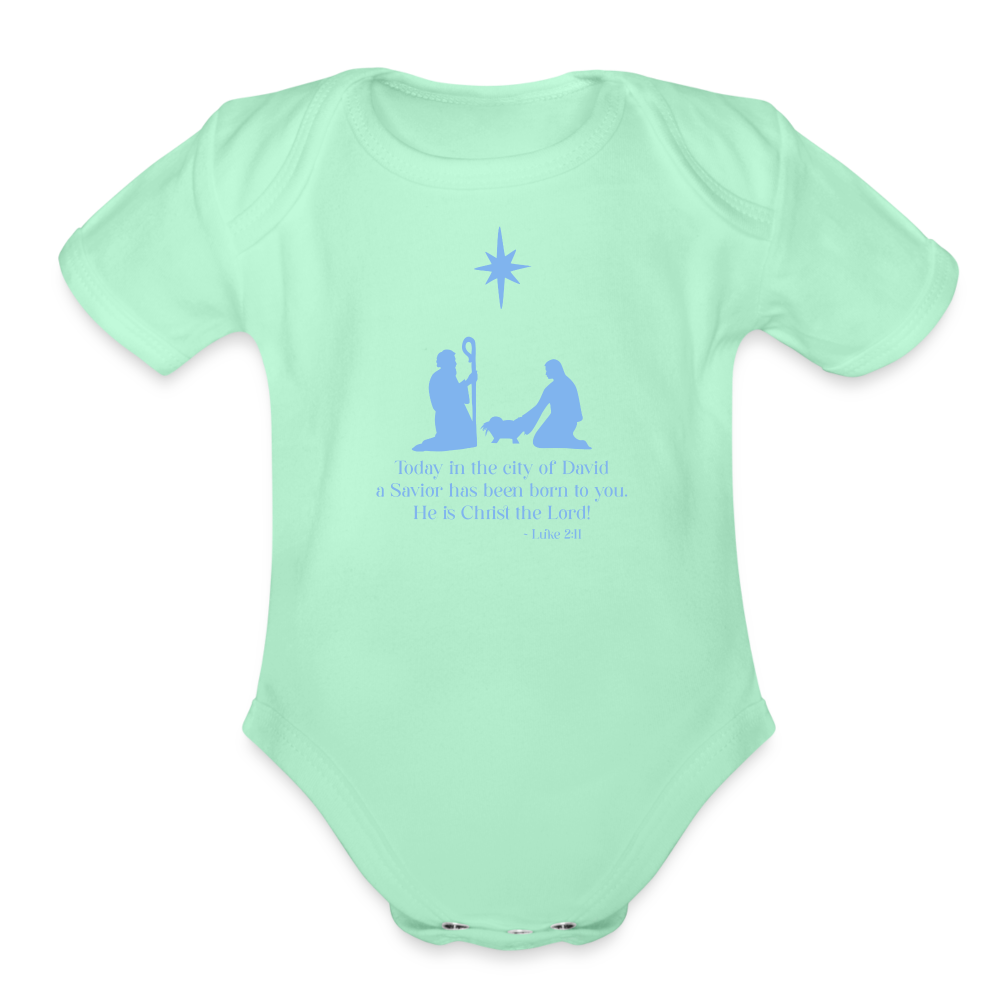 A Savior Has Been Born - Organic Short Sleeve Baby Bodysuit - light mint