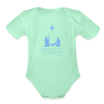 A Savior Has Been Born - Organic Short Sleeve Baby Bodysuit - light mint
