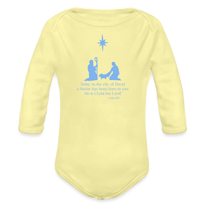 A Savior Has Been Born - Organic Long Sleeve Baby Bodysuit - washed yellow