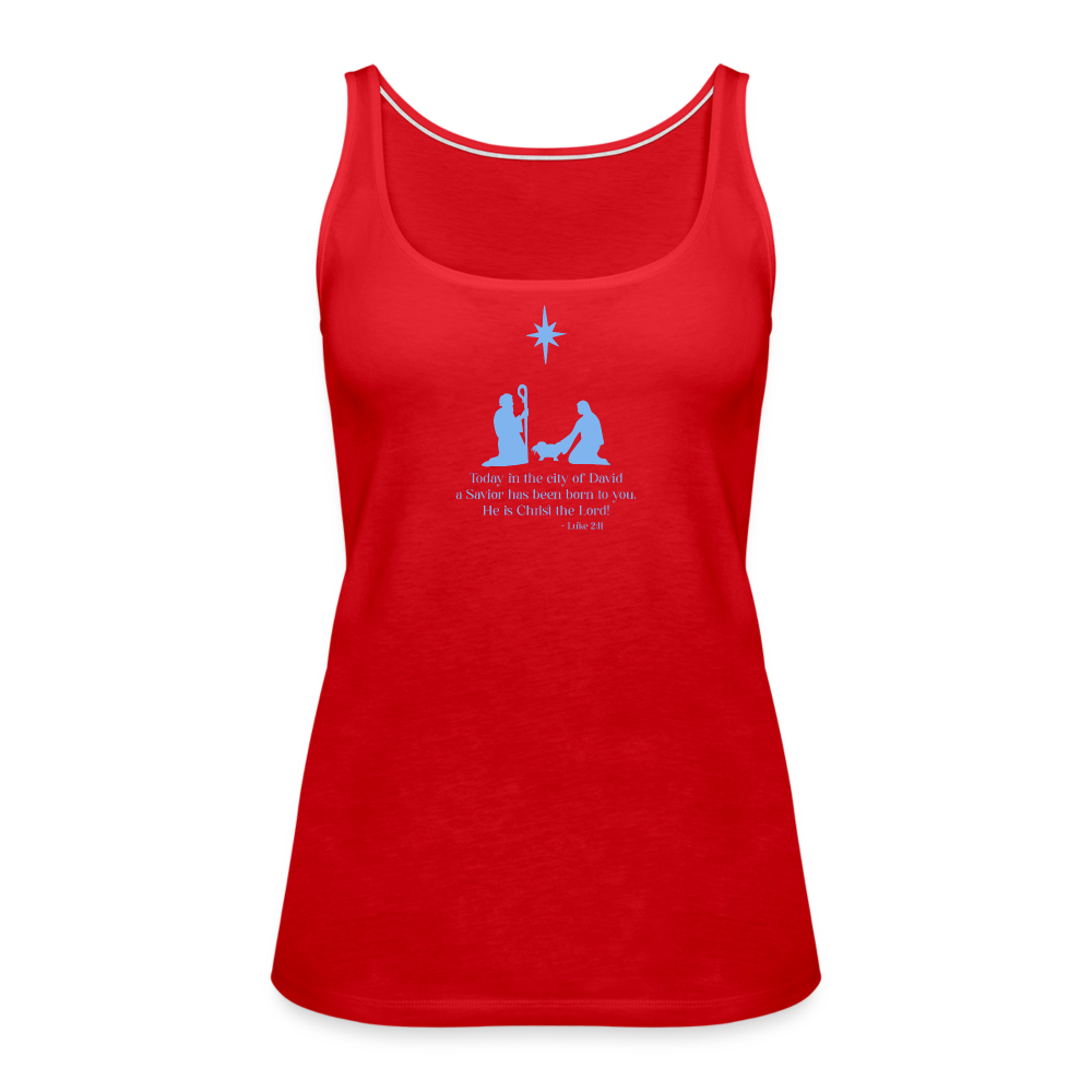 A Savior Has Been Born - Women’s Premium Tank Top - red