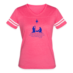 A Savior Has Been Born - Women’s Vintage Sport T-Shirt - vintage pink/white