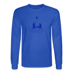 A Savior Has Been Born - Unisex Long Sleeve T-Shirt - royal blue