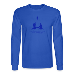 A Savior Has Been Born - Unisex Long Sleeve T-Shirt - royal blue
