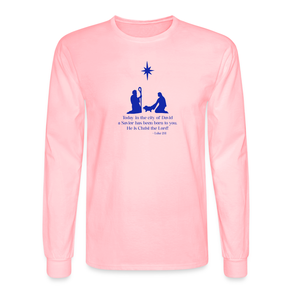A Savior Has Been Born - Unisex Long Sleeve T-Shirt - pink