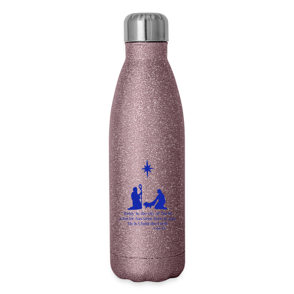 A Savior Has Been Born - Insulated Stainless Steel Water Bottle - pink glitter