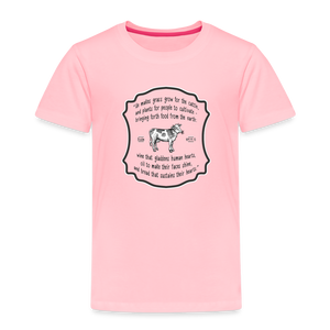 Grass for Cattle - Toddler Premium T-Shirt - pink