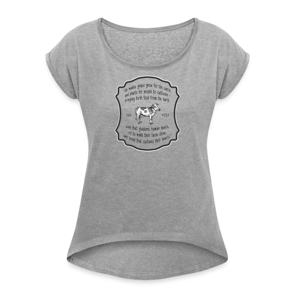 Grass for Cattle - Women's Roll Cuff T-Shirt - heather gray