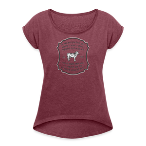Grass for Cattle - Women's Roll Cuff T-Shirt - heather burgundy
