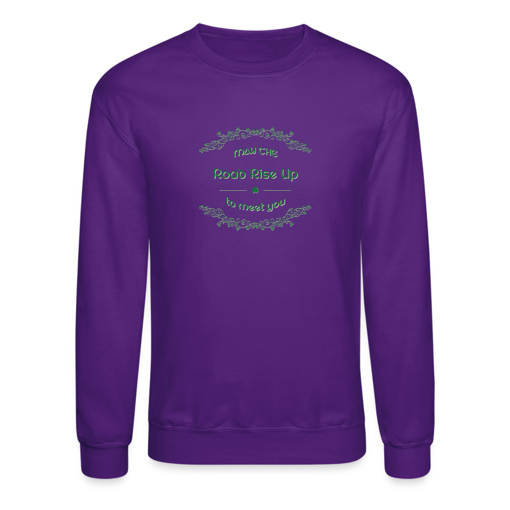 May the Road Rise Up to Meet You - Crewneck Sweatshirt - purple