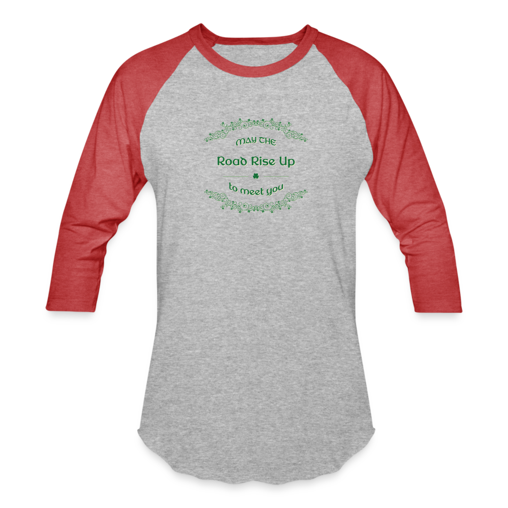 May the Road Rise Up to Meet You - Baseball T-Shirt - heather gray/red