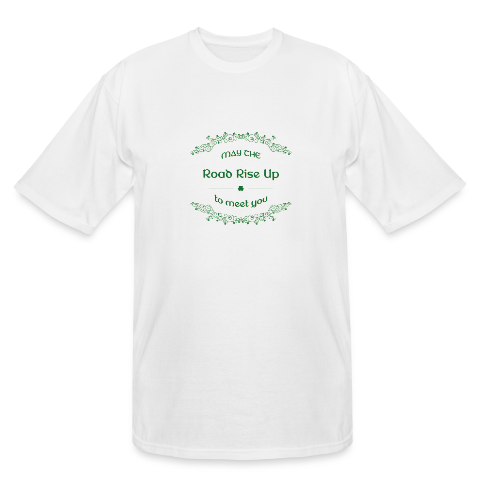 May the Road Rise Up to Meet You - Men's Tall T-Shirt - white