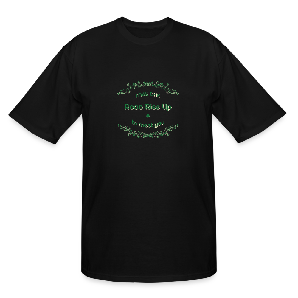 May the Road Rise Up to Meet You - Men's Tall T-Shirt - black
