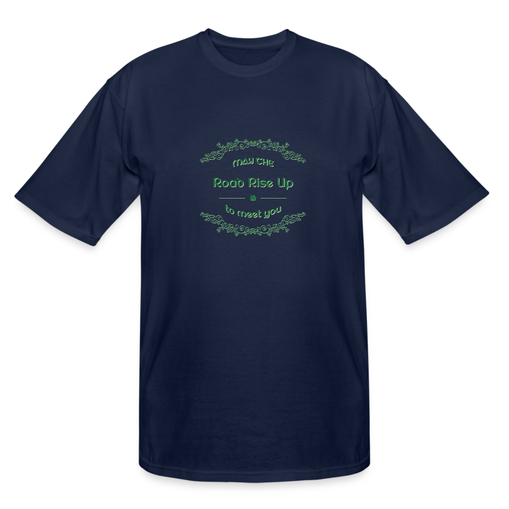 May the Road Rise Up to Meet You - Men's Tall T-Shirt - navy