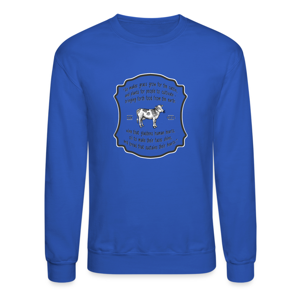 Grass for Cattle - Unisex Crewneck Sweatshirt - royal blue