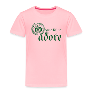 O Come Let Us Adore - Toddler Premium T-Shirt - pink