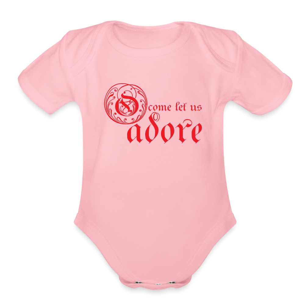 O Come Let Us Adore - Organic Short Sleeve Baby Bodysuit - light pink