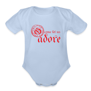O Come Let Us Adore - Organic Short Sleeve Baby Bodysuit - sky