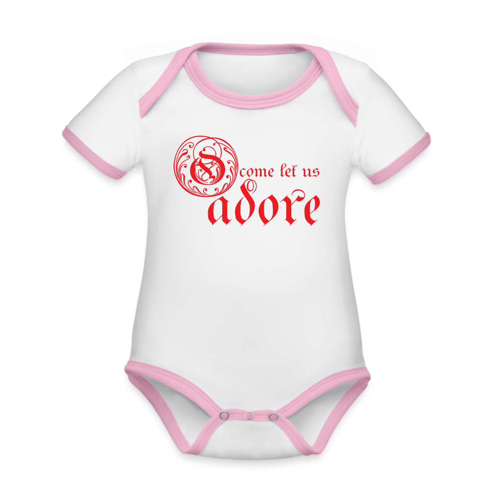 O Come Let Us Adore - Organic Contrast Short Sleeve Baby Bodysuit - white/pink