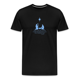 A Savior Has Been Born - Unisex Premium T-Shirt - black