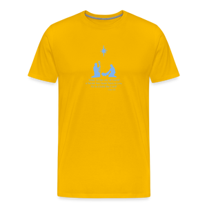A Savior Has Been Born - Unisex Premium T-Shirt - sun yellow