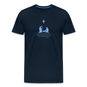 A Savior Has Been Born - Unisex Premium T-Shirt - deep navy