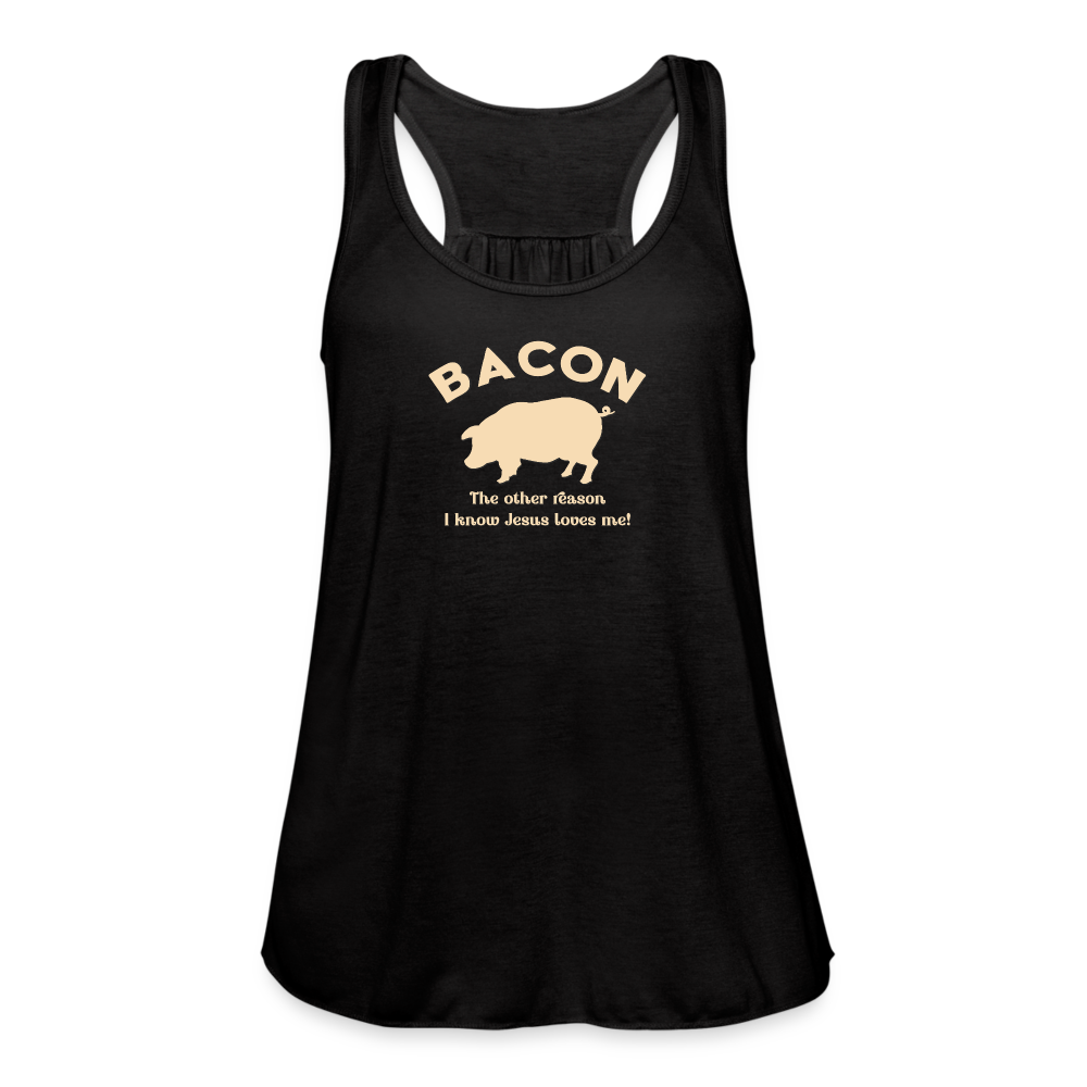 Bacon - Women's Flowy Tank Top by Bella - black