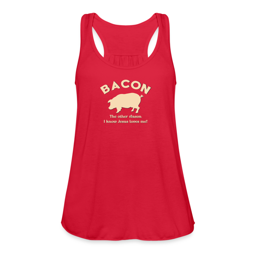Bacon - Women's Flowy Tank Top by Bella - red