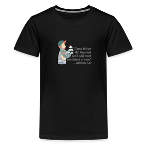Fishers of Men - Kids' Premium T-Shirt - black