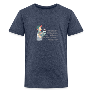 Fishers of Men - Kids' Premium T-Shirt - heather blue