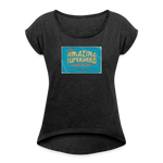 Amazing Superhero - Women's Roll Cuff T-Shirt - heather black