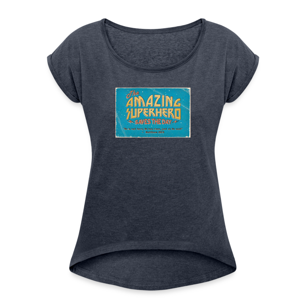 Amazing Superhero - Women's Roll Cuff T-Shirt - navy heather