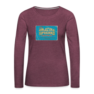 Amazing Superhero - Women's Premium Long Sleeve T-Shirt - heather burgundy