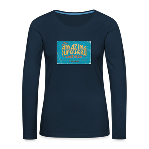 Amazing Superhero - Women's Premium Long Sleeve T-Shirt - deep navy